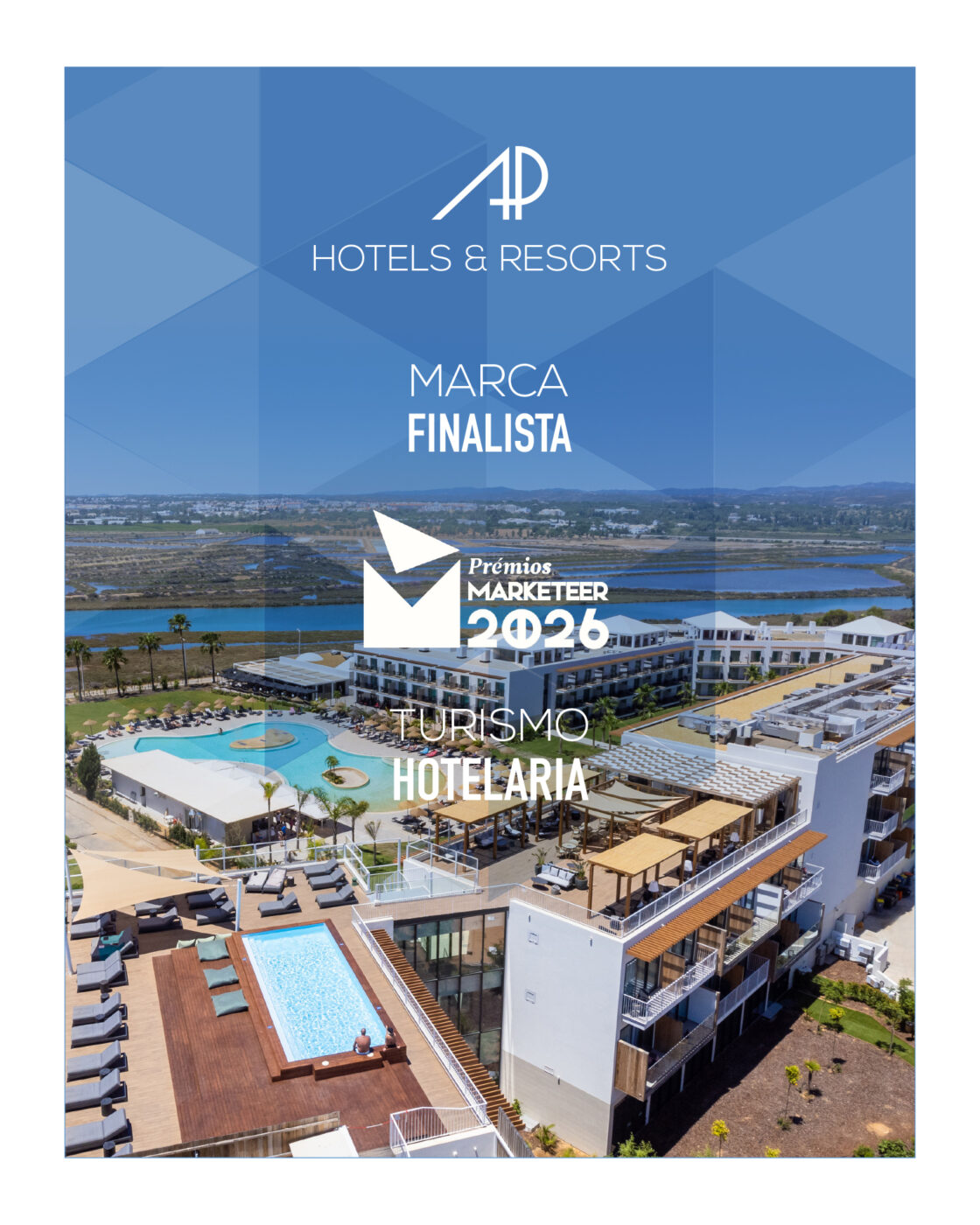 Grupo AP Hotels & Resorts finalista dos Prémios Marketeer